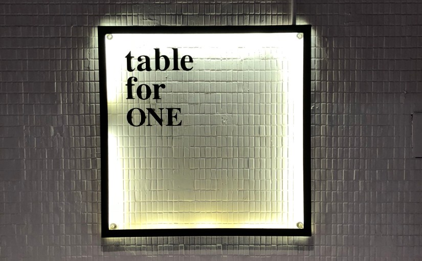 台北松山區食記-小巨蛋捷運站-Table for one-一人餐桌-套餐-享受單純的食物與孤獨？